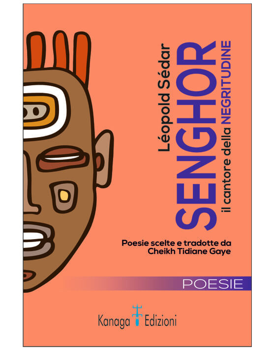 Léopold Sédar Senghor- il cantore della Negritudine